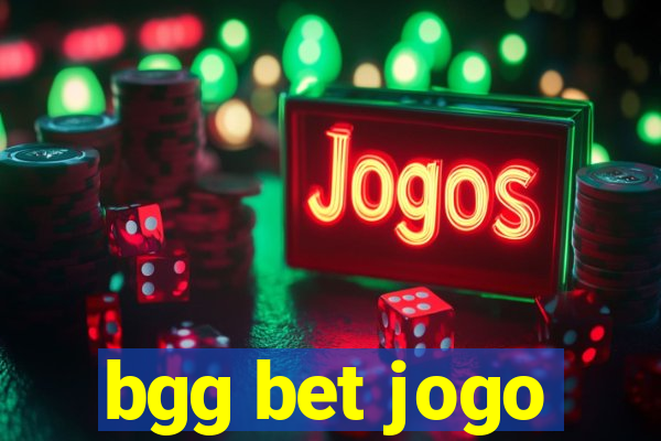 bgg bet jogo